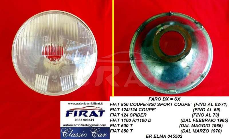FARO FIAT 850 COUPE' - 124 COUPE' - 1100 D-R - 600T - 850T ELMA